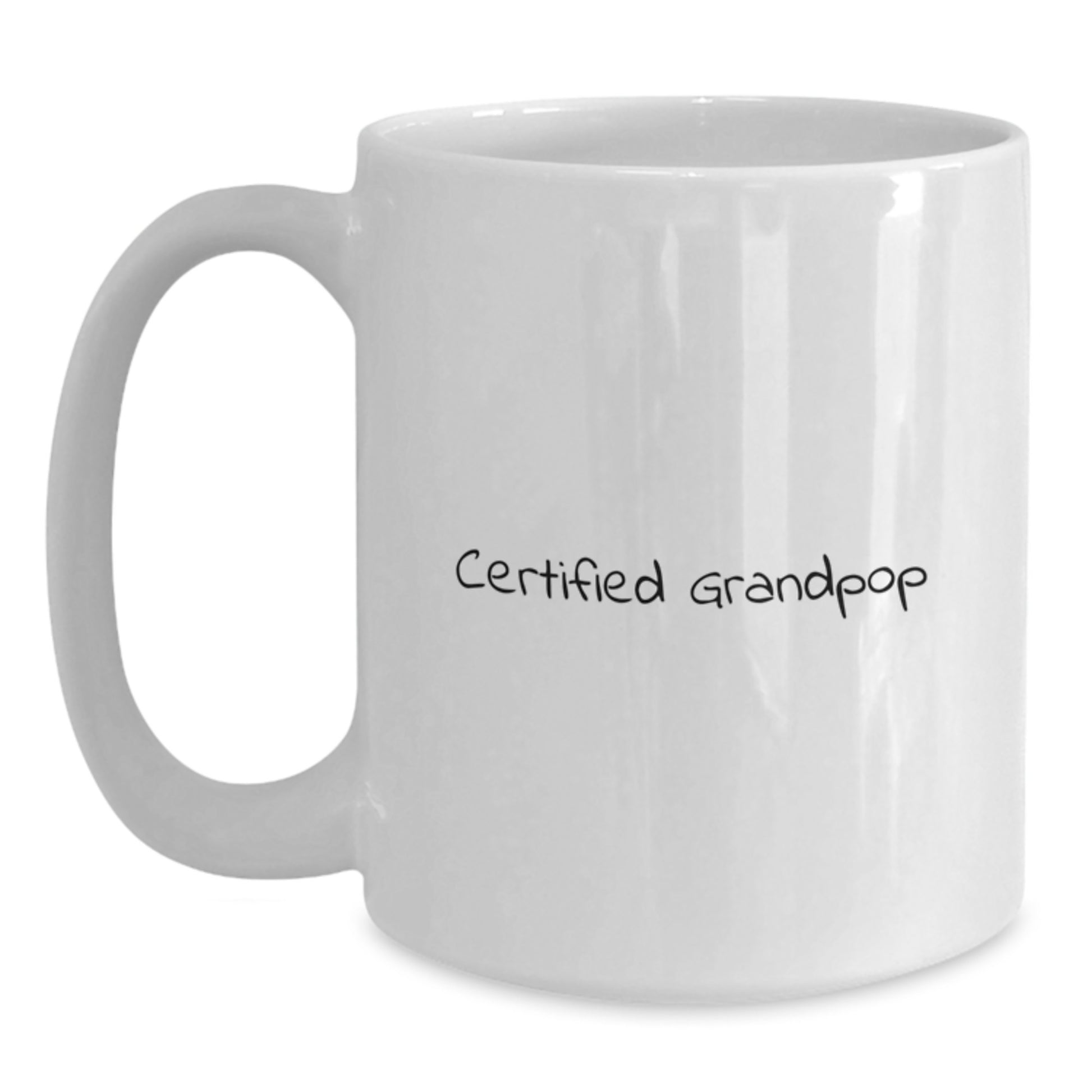 Funny Grandpop Gifts, White Coffee Mug for Birthday, Certified Grandpop Quote - Main