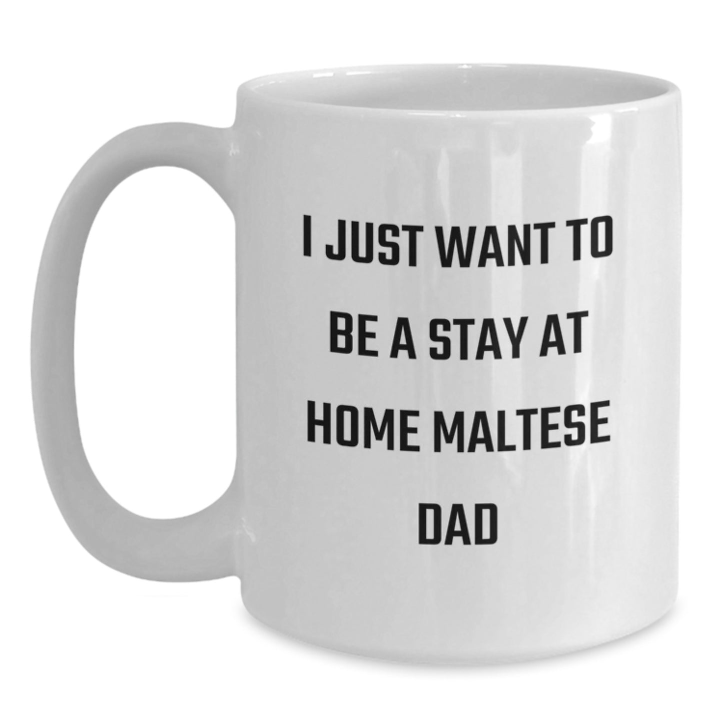Funny Maltese Dog Dad Gifts from Dad - White Coffee Mug for Birthday Unique Gifts for Him - Main