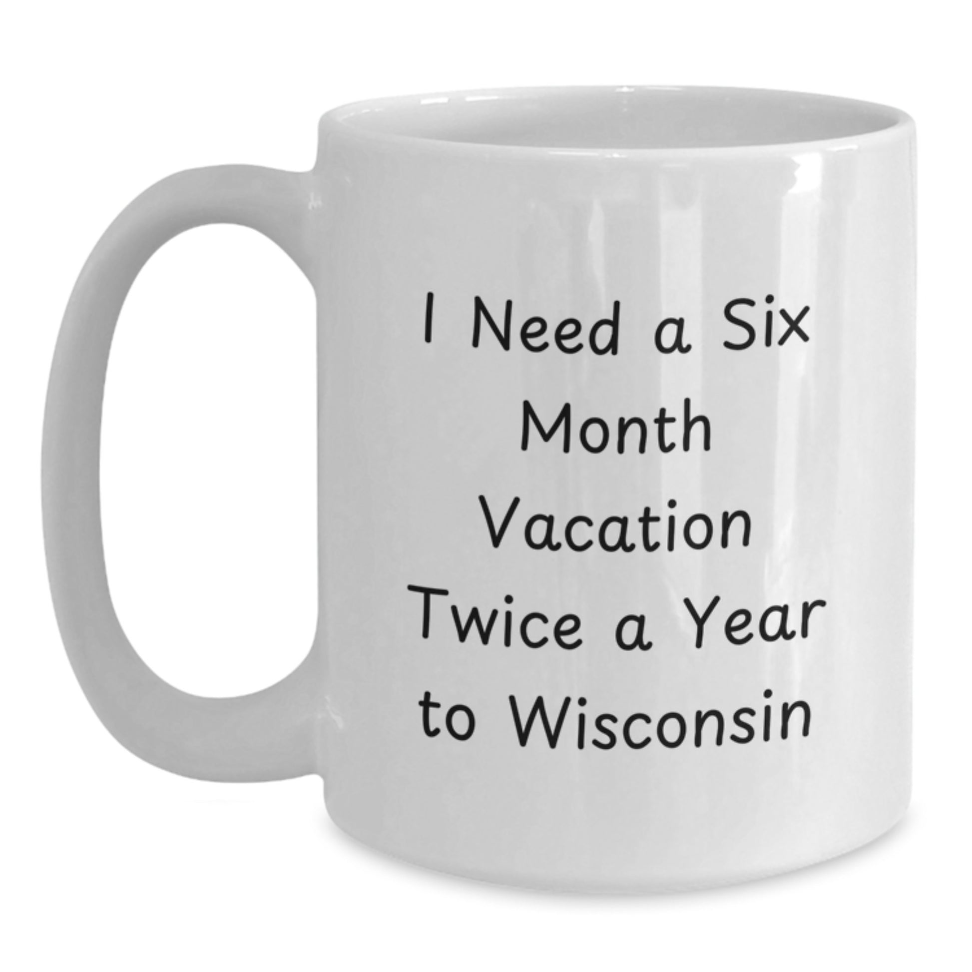 Wisconsin Love, Funny Quote White Coffee Mug, Unique Gifts from Family to Dad on Father's Day - Main