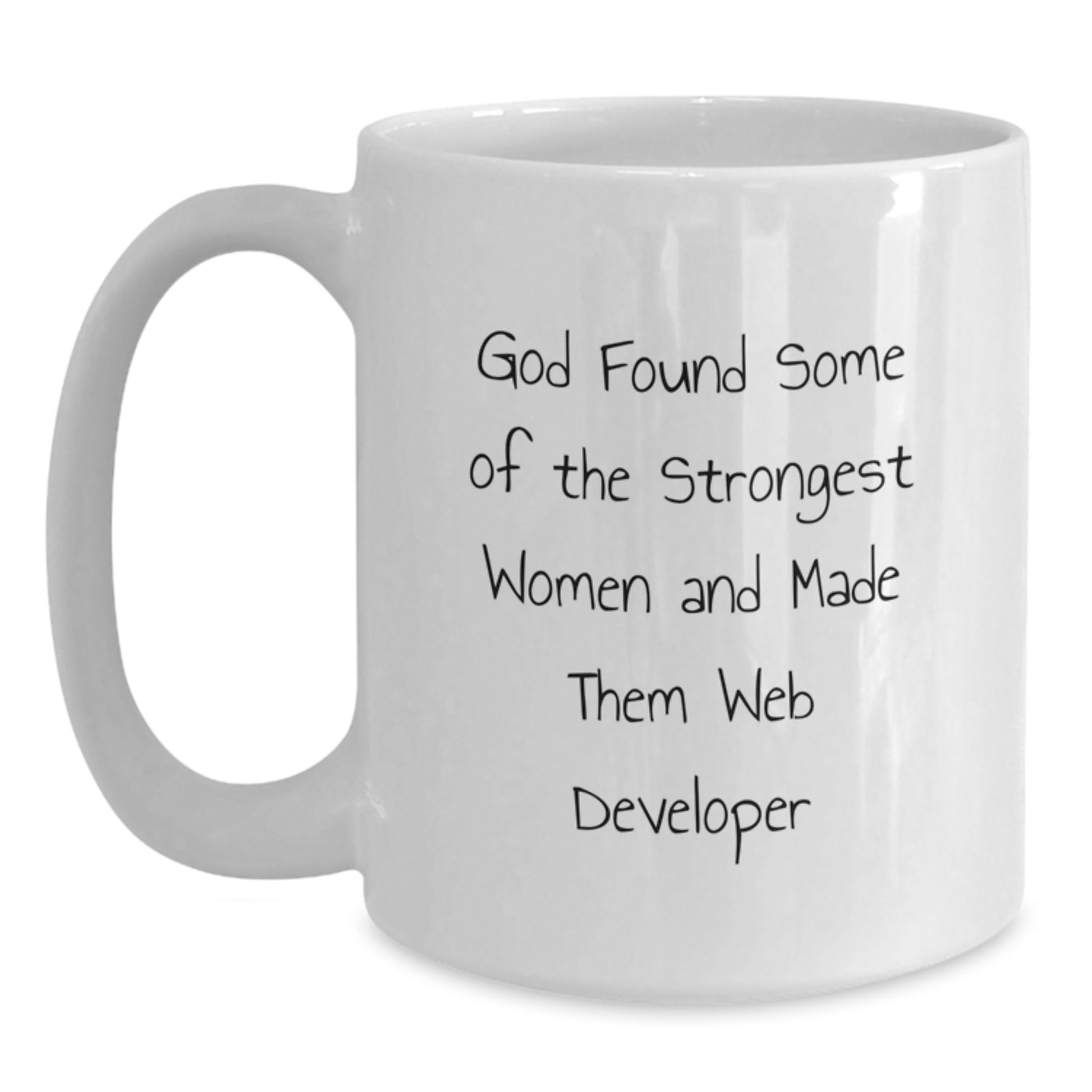 Funny Inspirational Web Developer Gifts from Friends for Web Developer Graduation Unique White Coffee Mug - Main