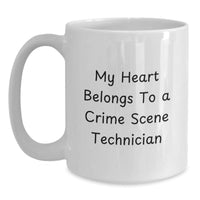Load image into Gallery viewer, Funny Crime Scene Technician White Coffee Mug, Valentine's Unique Gifts from Men to Women for Crime Scene Tech Lover's Heart Belongs To quote - Main
