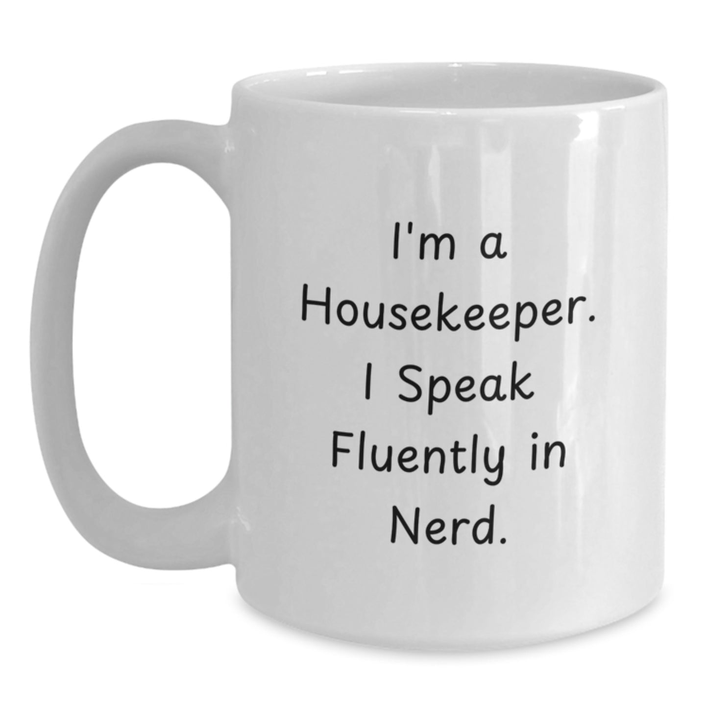 Funny Housekeeper Gifts from Men to Women Housekeeper Housekeeper White Coffee Mug for Graduation Unique Gifts - Main