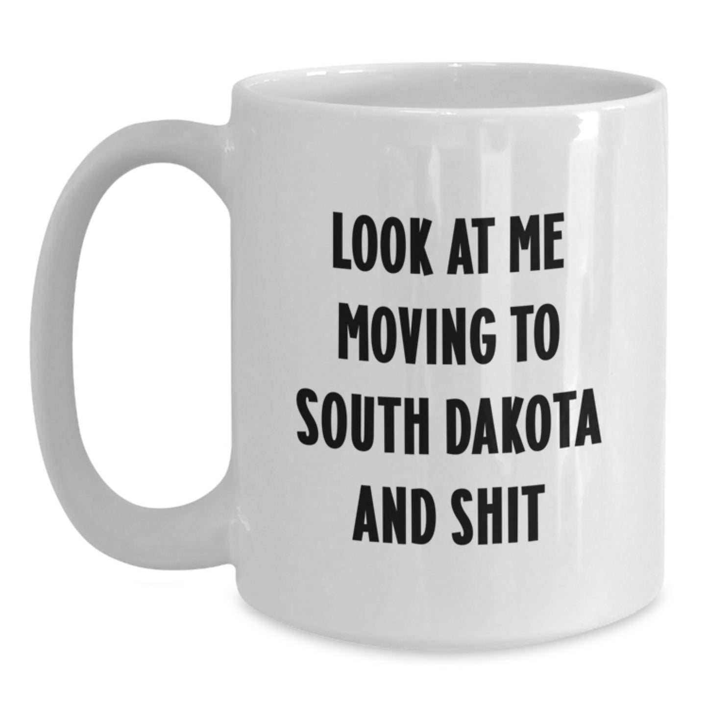 Funny South Dakota White Coffee Mugs Gifts from Family and Friends for Birthday, Unique Gifts for Men and Women Who Love the Mount Rushmore State - Main