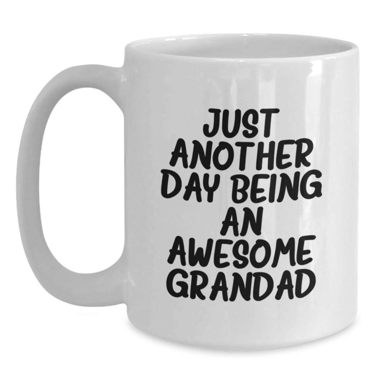 Funny Grandad Gifts, Just Another Day Being An Awesome Grandad, White Coffee Mug for Graduation, Gifts from Men to Grandad - Main