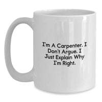 Load image into Gallery viewer, Funny Carpenter Gifts from Friends Family for Men Graduation Unique White Coffee Mugs - Main
