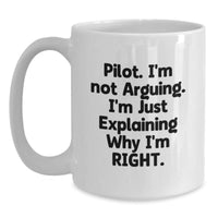 Load image into Gallery viewer, Pilot Humor Gifts for Men from Friends - White Coffee Mug, Funny Quote, Graduation Unique Gifts - Main
