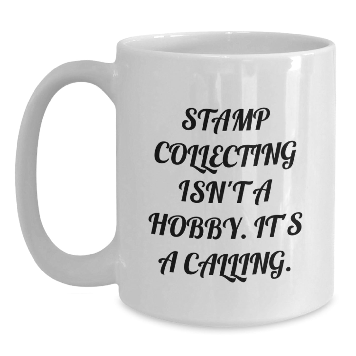 Funny Stamp Collecting Gifts for Friends, White Coffee Mug, Christmas Unique Present from Men - Main