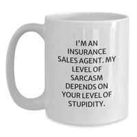 Load image into Gallery viewer, Insurance Sales Agent Funny Quote White Coffee Mug Gifts from Friends and Family for Christmas Unique Presents - Main
