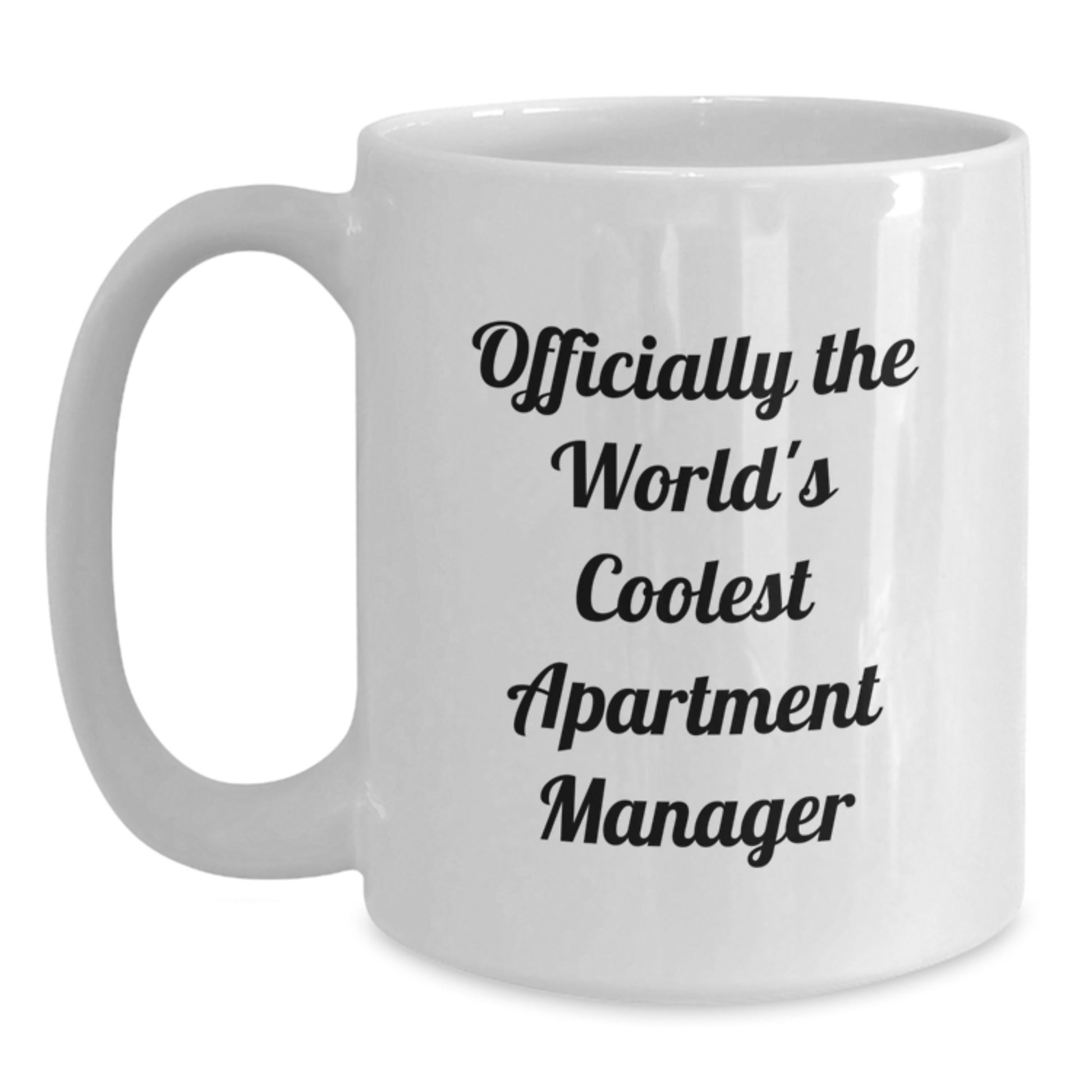 Funny 'Officially The World's Coolest Apartment Manager' White Coffee Mug Gifts for Men or Women Friends and Family - Gifts from Men, Women, Friends, Coworkers, Family - Main
