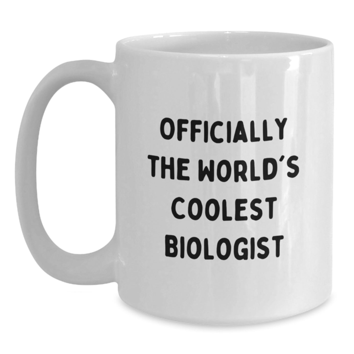 Funny Biologist Gifts for Men - Officially The World's Coolest Biologist White Coffee Mug Christmas Unique - Main