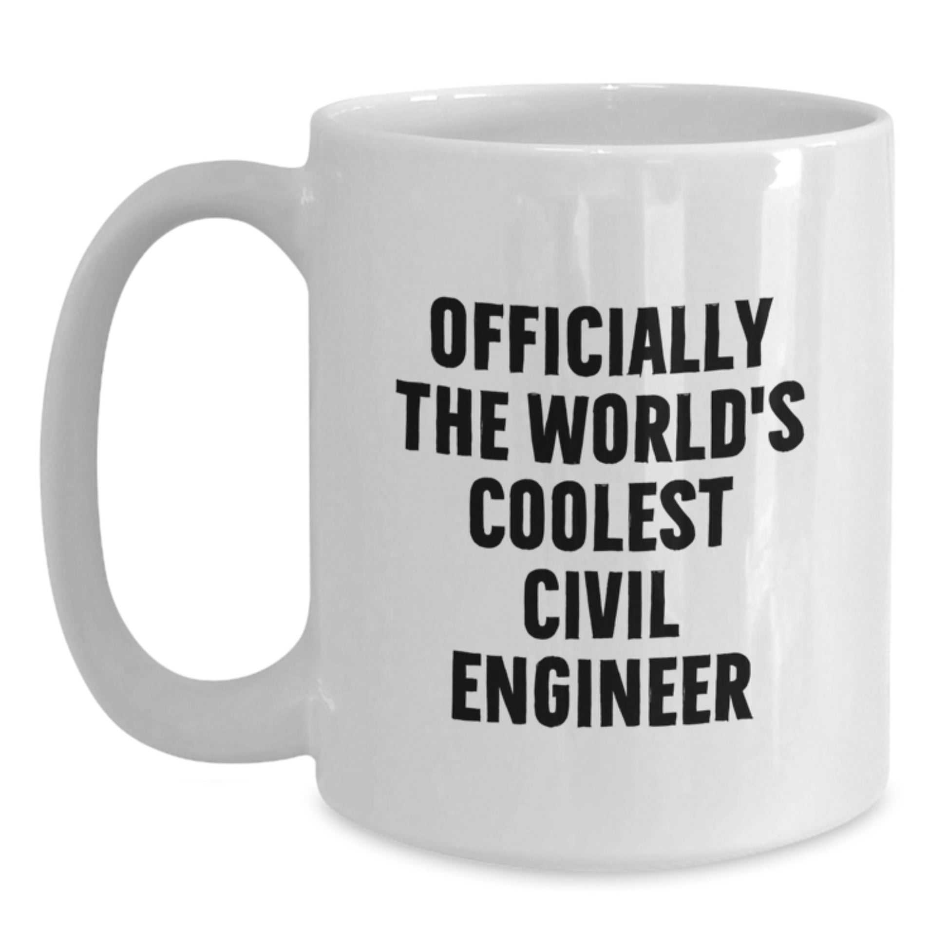 Civil Engineer Christmas Unique Gifts - Funny 'Officially The World's Coolest' White Coffee Mug for Men Friends Family - Main