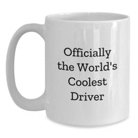 Load image into Gallery viewer, Funny Driver Quotes White Coffee Mugs Gifts for Men from Family, Unique Christmas Unique Gifts for Driver Friends - Main
