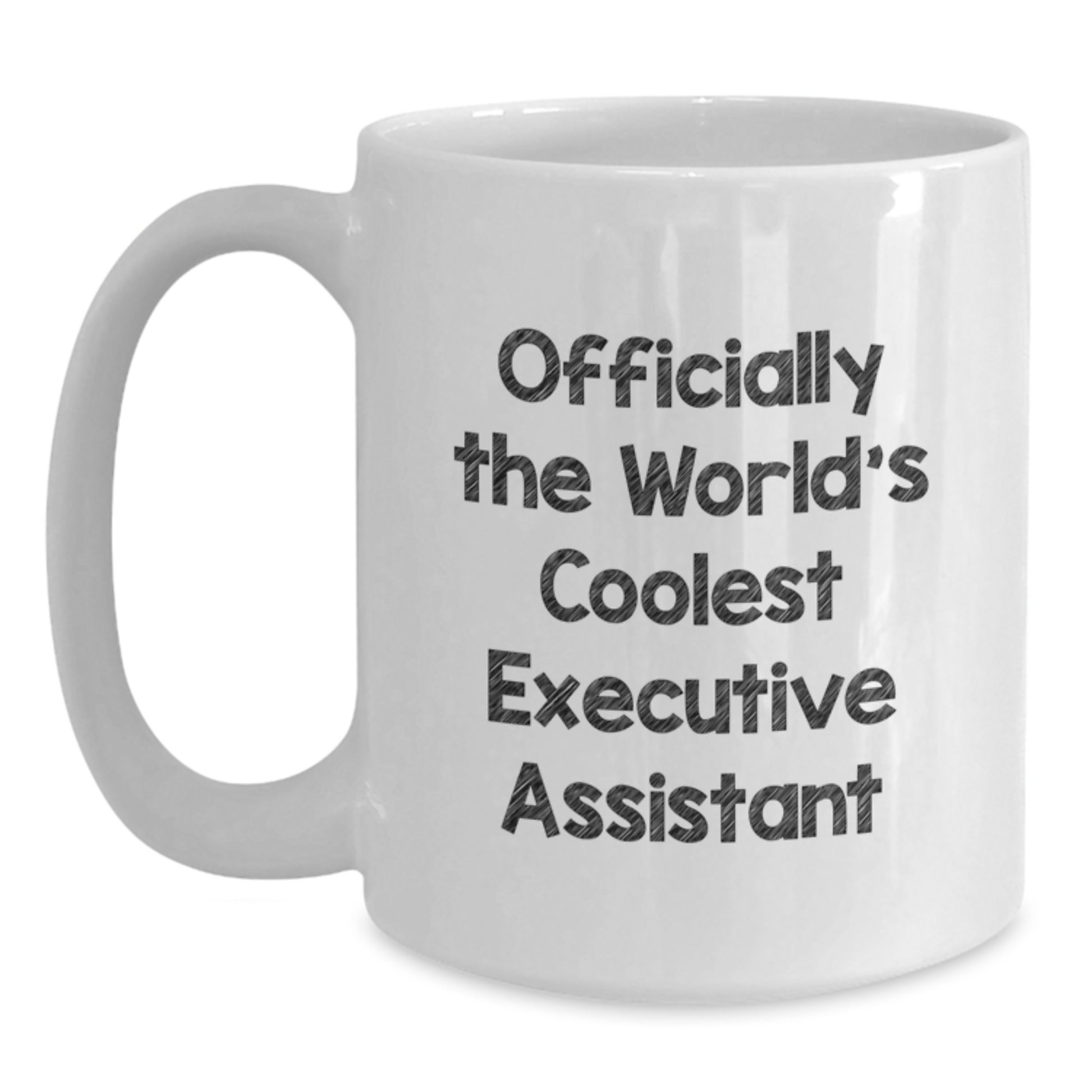 Funny Executive Assistant Gifts from Friends, Officially The World's Coolest Executive Assistant White Coffee Mug for Christmas Unique Gifts for Men, White 11oz Ceramic Mug - Main