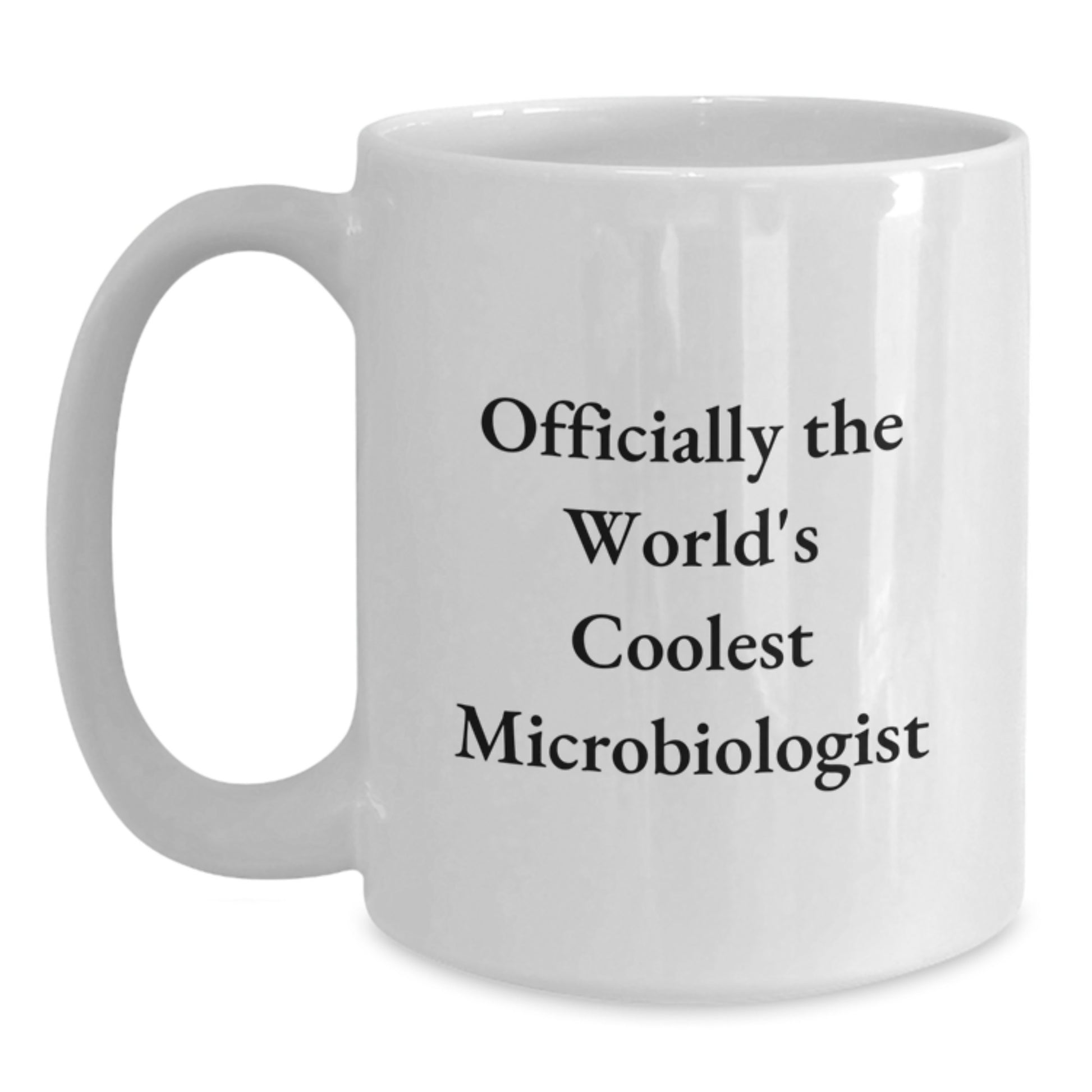 Funny Microbiologist White Coffee Mug Gifts from Men to Microbiologist Friends at Christmas - Main