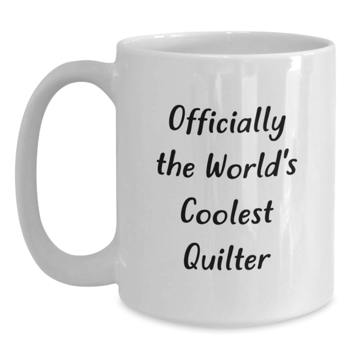 Quilter Gifts from Friends and Family Officially The World's Coolest Quilter White Coffee Mug Ideas for Christmas - Main