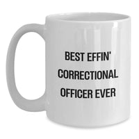 Load image into Gallery viewer, Correctional Officer Gifts - Best Effin&#39; White Coffee Mug - Funny Quote for Correctional Officer, Christmas Unique Gifts from Men to Correctional Officer - Main

