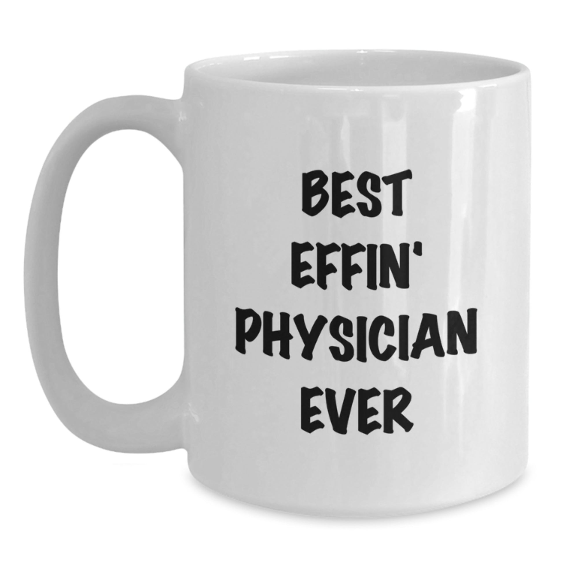 Funny Physician White Coffee Mug Gifts from Men Friends to Physician Coworkers on Christmas Unique - Main