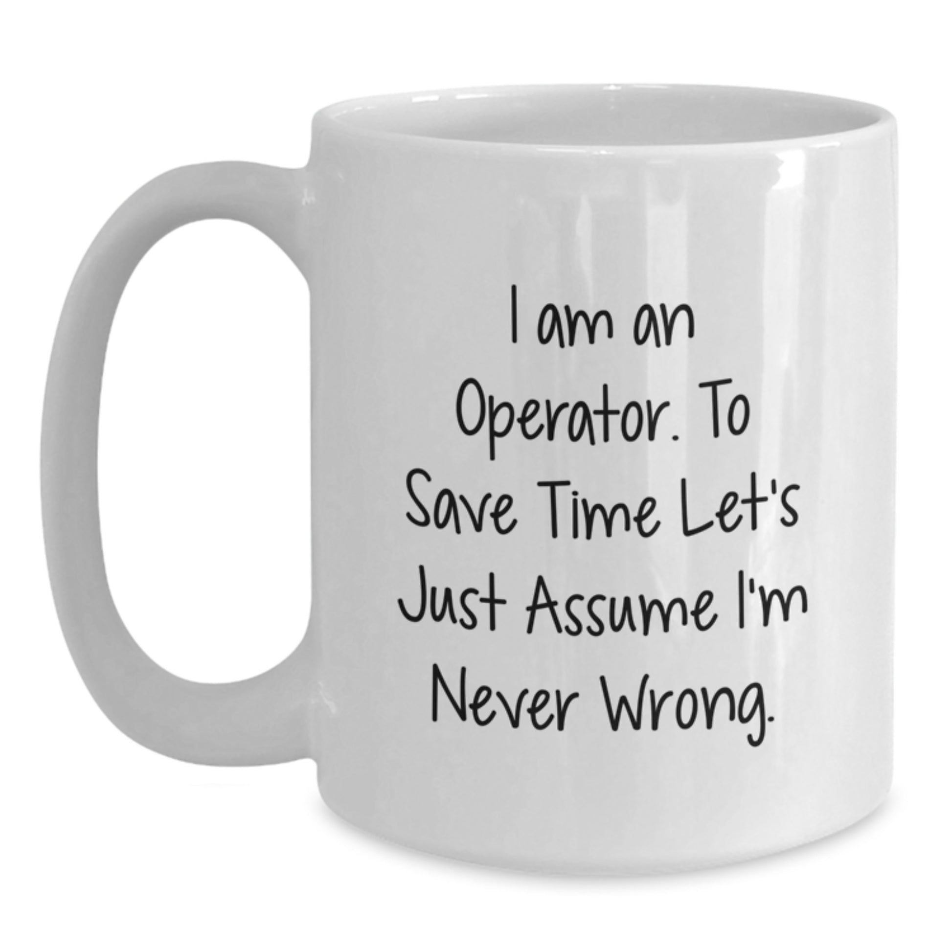 Operator Humor Funny White Coffee Mug Gifts from Family for Operator at Christmas - Main