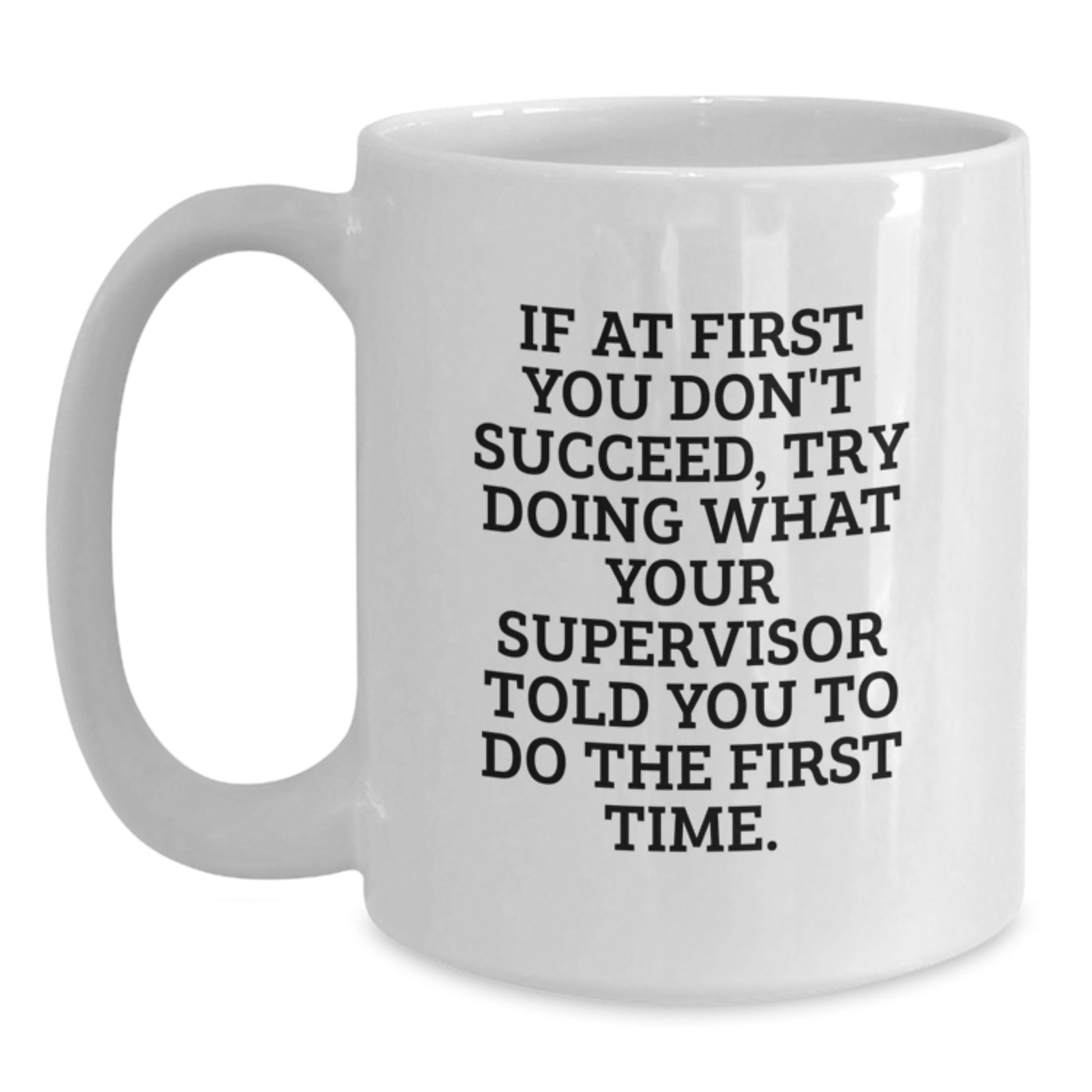 Funny Supervisor Gifts from Men to Women, Cute White Coffee Mugs for Christmas Unique Presents - Main