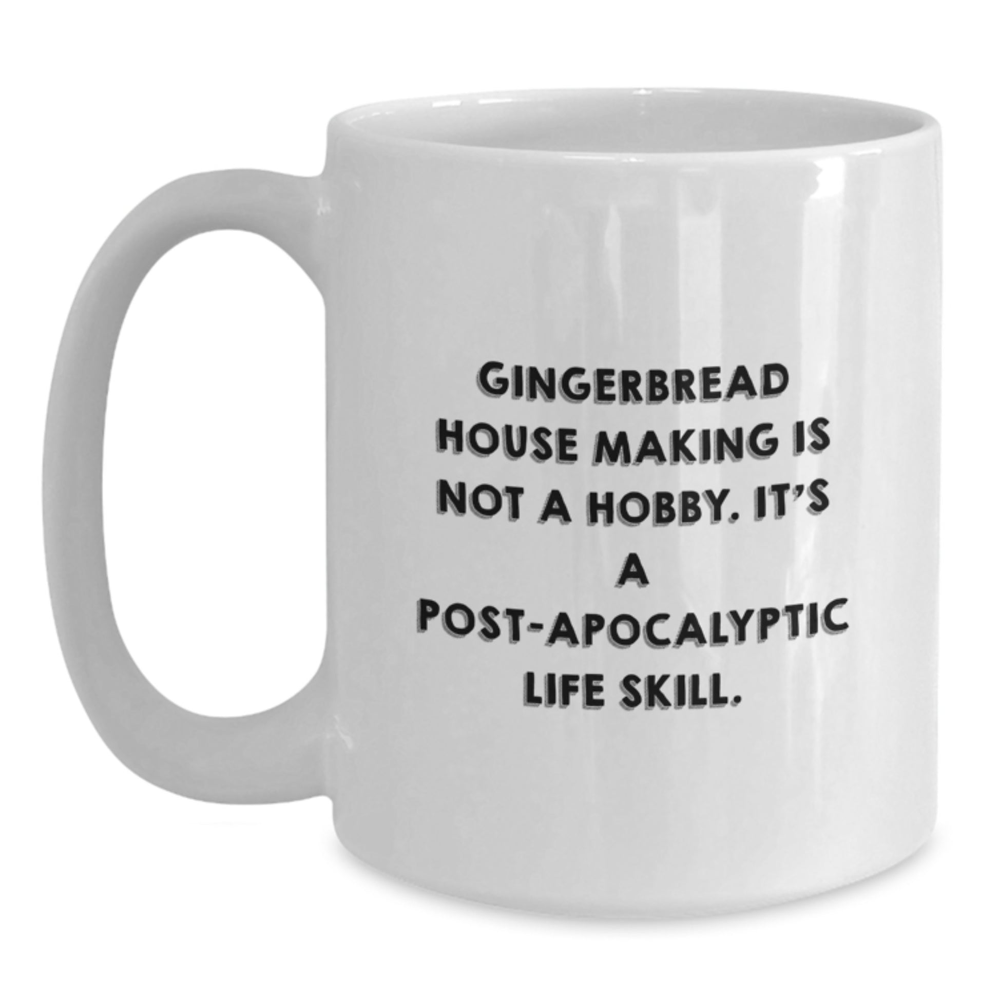 Gingerbread House Making Funny Quote Gifts from Men to Friends Unique Christmas Mugs for Gingerbread House Making Enthusiasts, White Coffee Mug - Main