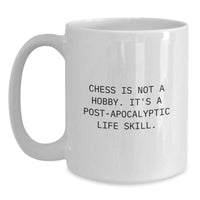 Load image into Gallery viewer, Chess Lovers&#39; Humor, Funny White Coffee Mug Gifts for Him, Her, Friends, or Family, Birthday Unique Gifts from Men, Women, or Coworkers - Main
