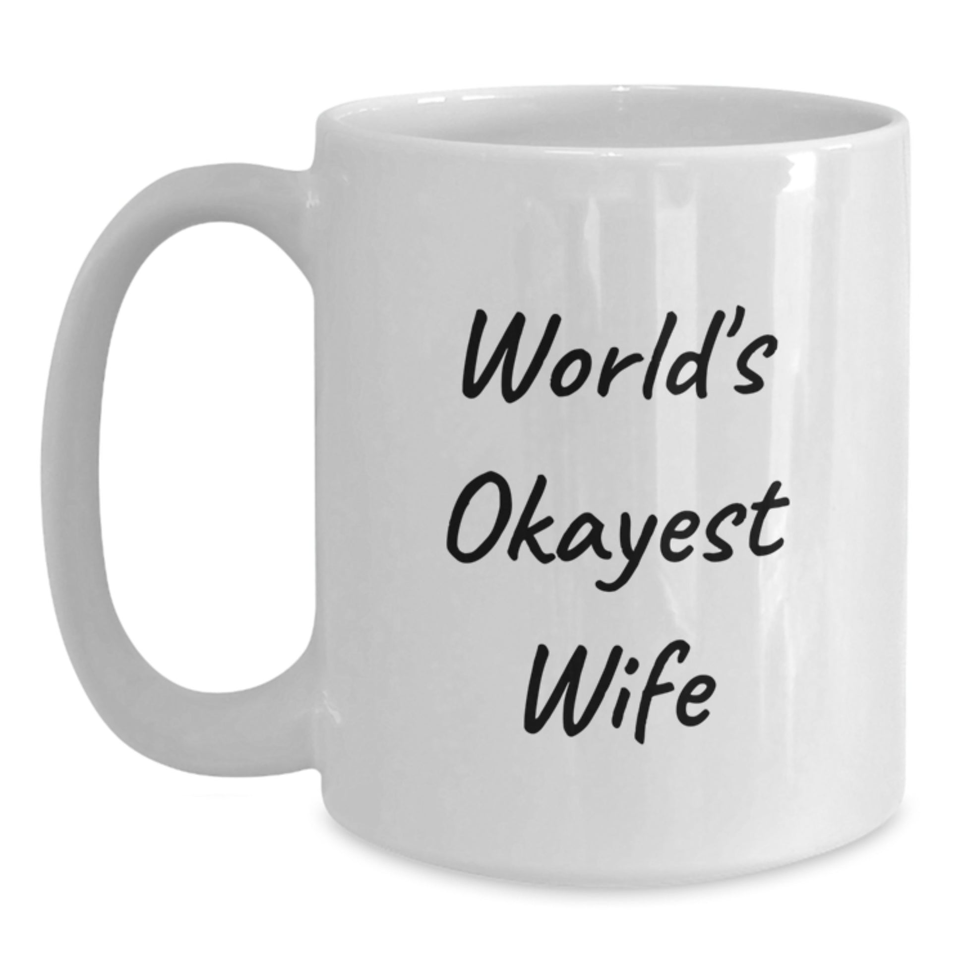 Funny World's Okayest Wife Gifts from Husband White Ceramic Coffee Mugs for Her - Unique Mom's Day Present Idea for Wife - Main