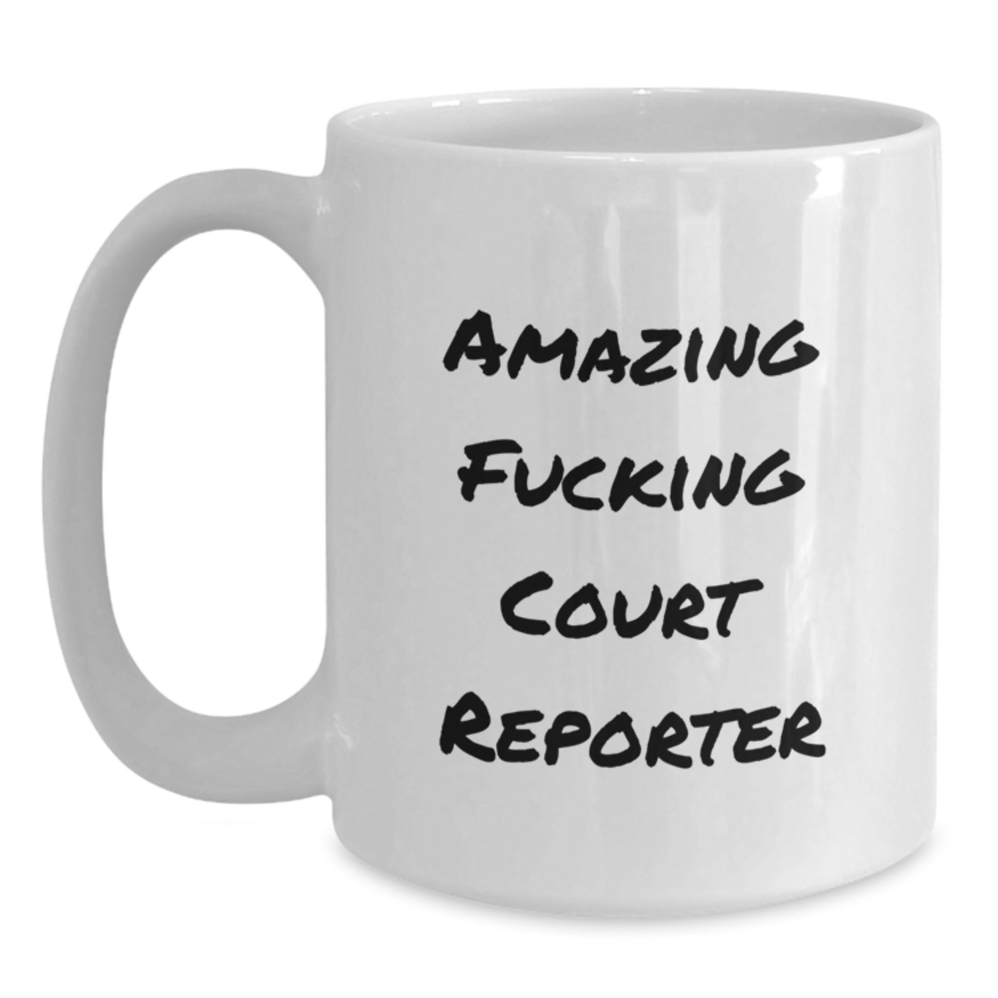 Funny Court Reporter Gifts, Court Reporter White Coffee Mug, Birthday Unique Gifts from Friends to Court Reporter - Main
