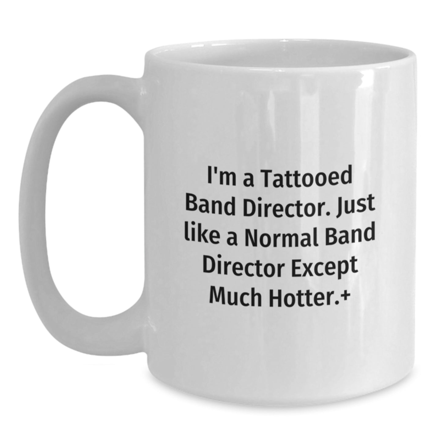 Funny Band Director Gifts from Friends, White Coffee Mug for Dad's Special Father's Day Unique Gifts - Main