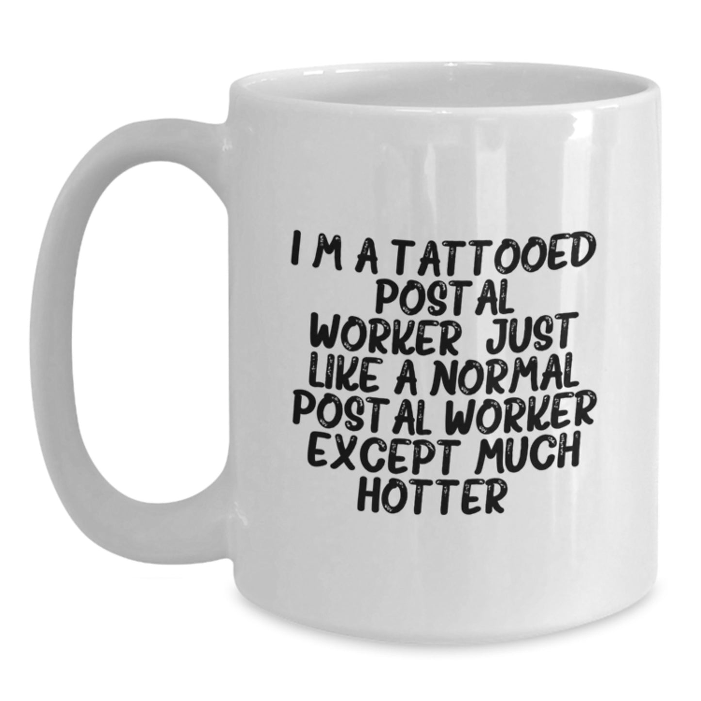 Funny Postal Worker White Coffee Mugs Gifts from Friends for Mother's Day Unique - Main