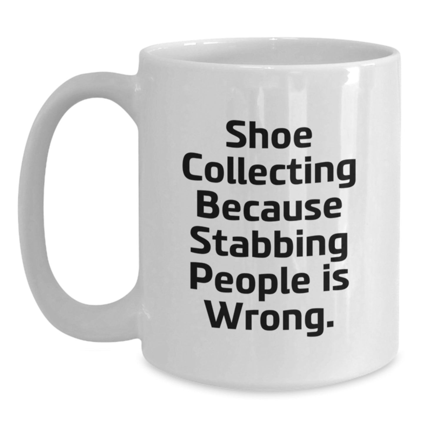 Gifts from Friends for Shoe Collecting Enthusiasts - Funny White Coffee Mug - Valentine's Unique - Main