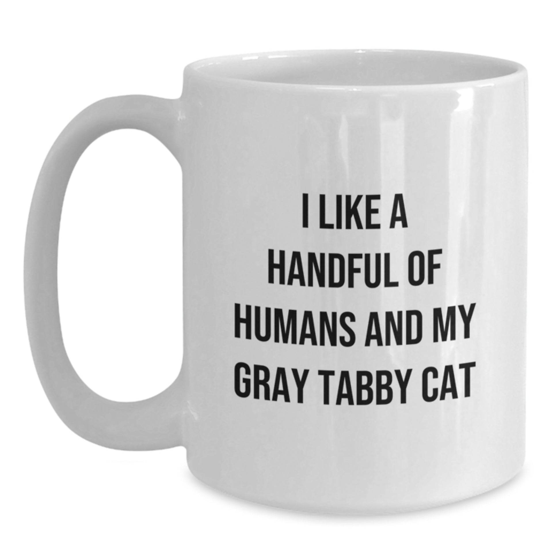 Funny Gray Tabby Cat White Coffee Mug Gifts from Men to Mom Mom's Unique Gifts for Gray Tabby Cat Lovers on Mother's Day - Main