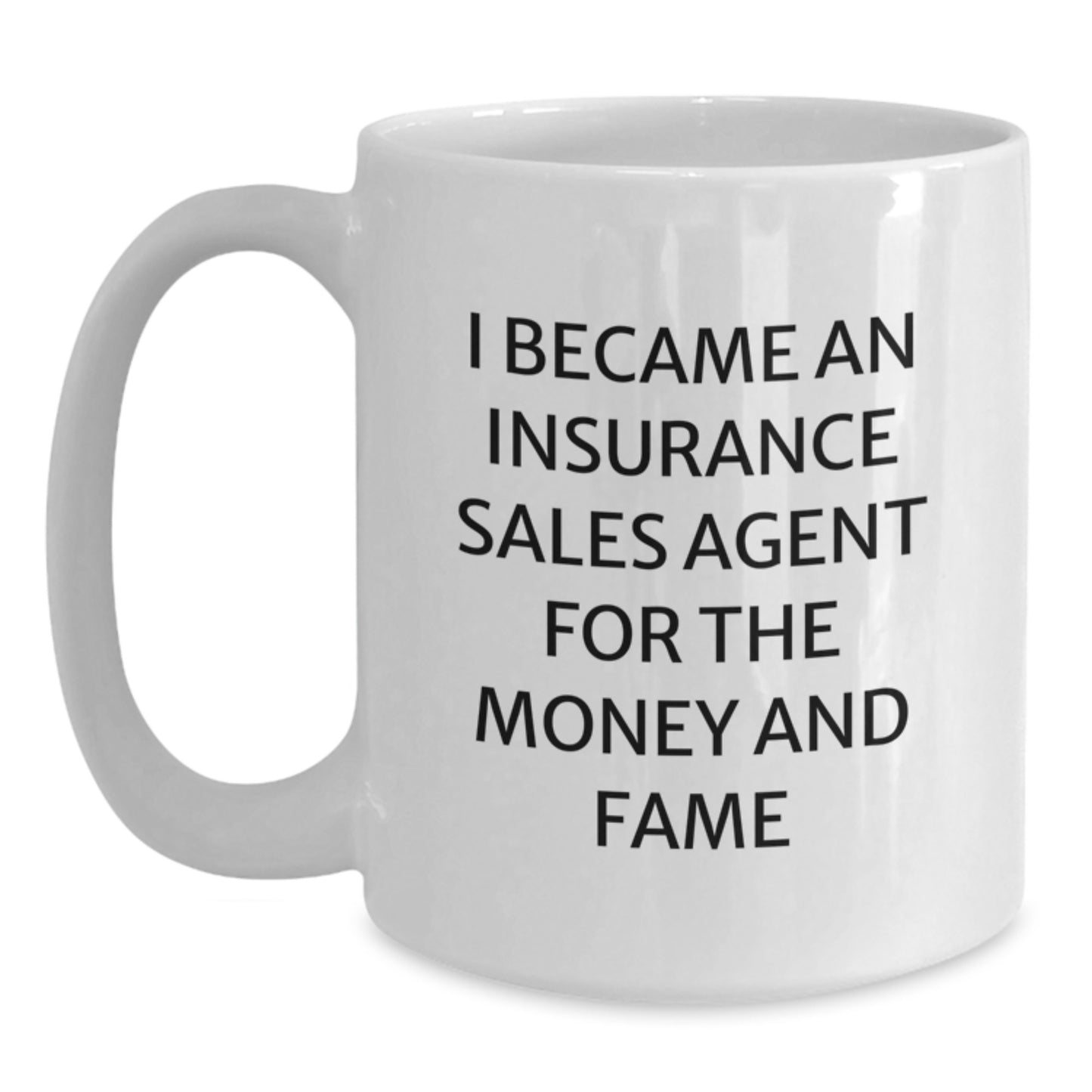 Funny Quote for Insurance Sales Agent Dad, Unique Gifts from Family for Insurance Sales Agent - Main