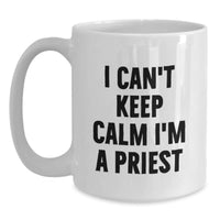 Load image into Gallery viewer, Funny I'm a Priest Gift for Him Unique White Coffee Mug Valentine's - Main
