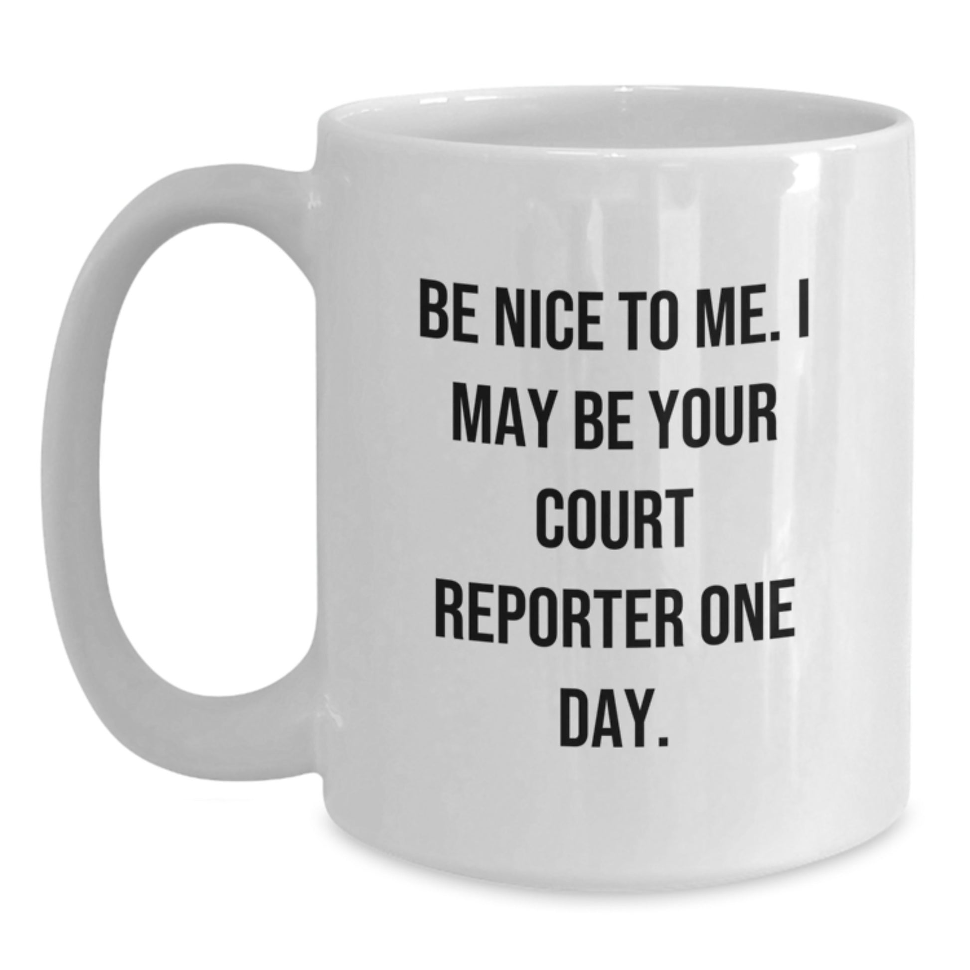 Funny Court Reporter Gifts Court Reporter Quotes White Coffee Mug for Dad Father's Day Unique Gifts from Family to Court Reporter Men - Main