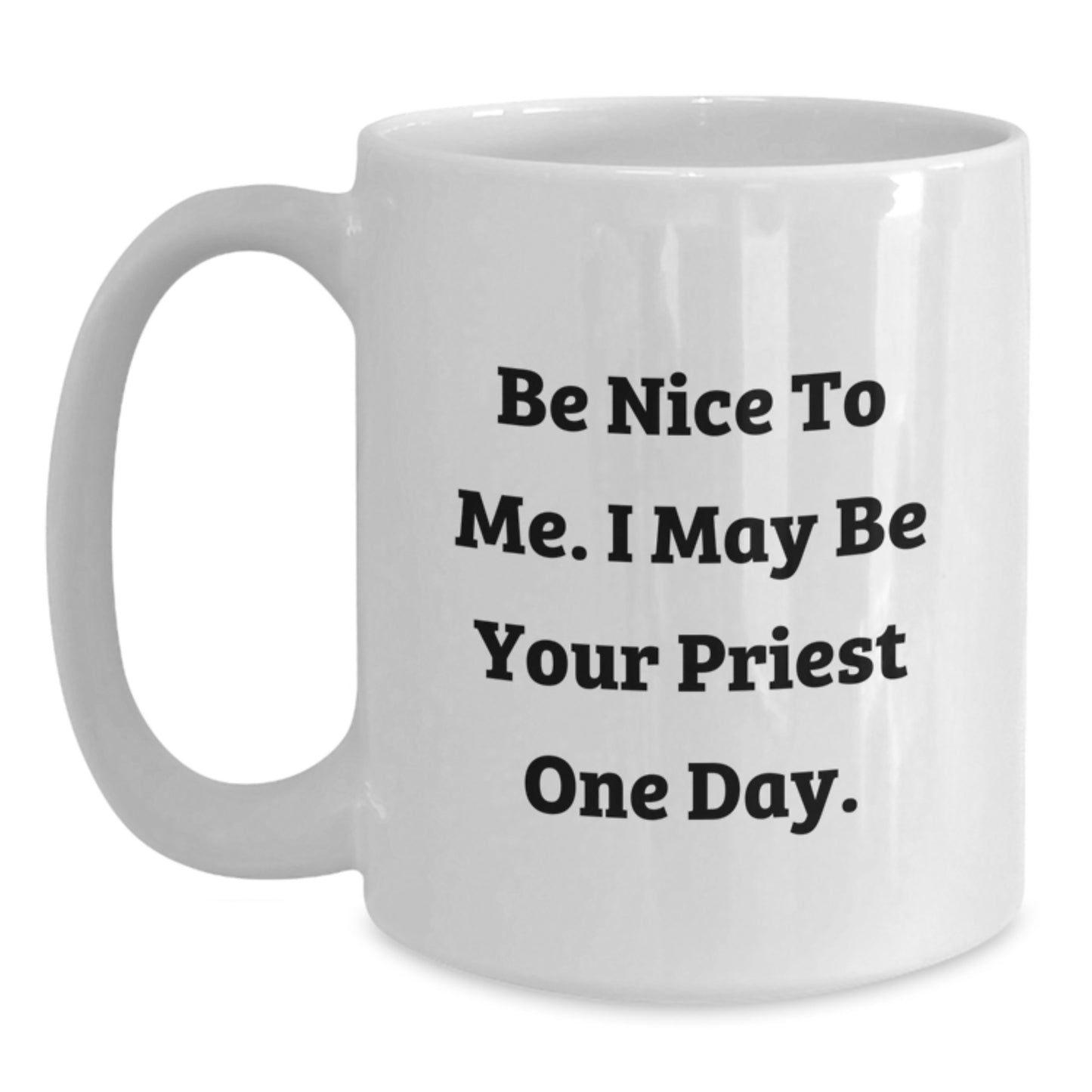Funny Priest Gifts from Men to Priest for Father's Day White Coffee Mug - Main