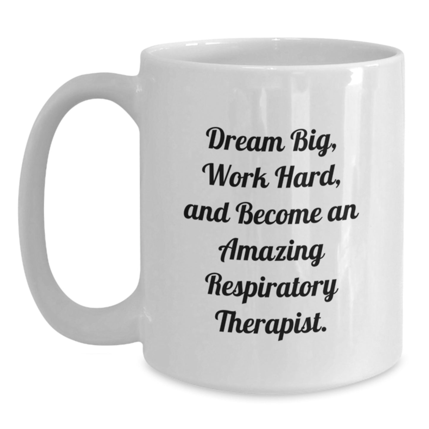 Inspire Your Favorite Respiratory Therapist with a Funny White Coffee Mug, Perfect for Christmas Unique Gifts from Friends or Family - Main
