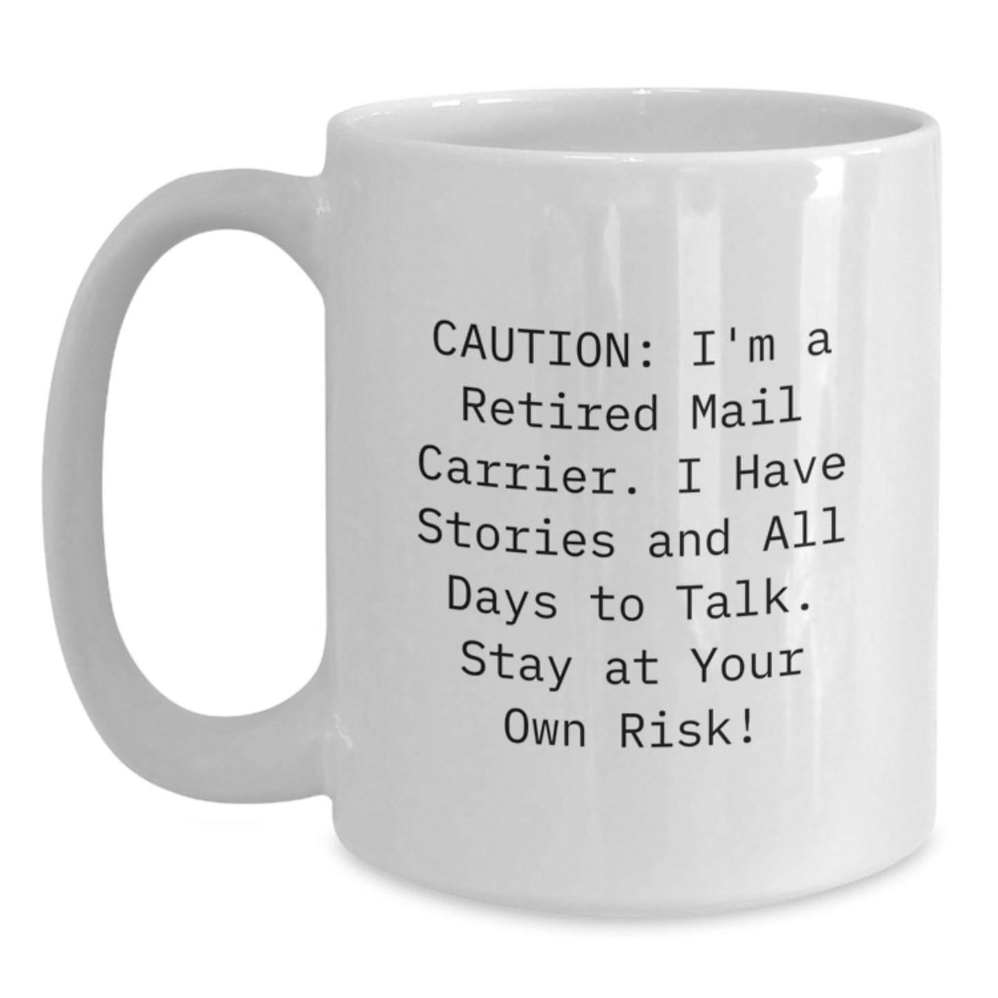 Funny Mail Carrier Coffee Mug Gifts from Friends for Graduation Unique - Main