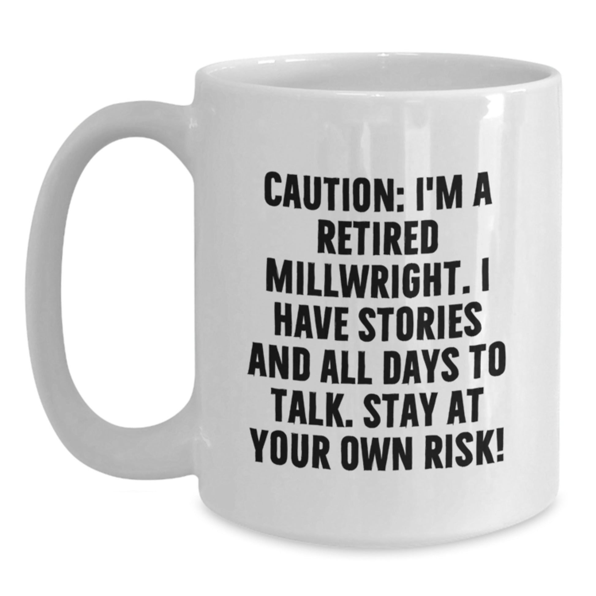 Funny Millwright Gifts, White Coffee Mugs for Millwrights, Birthday Unique Gifts from Friends to Family - Main