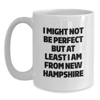 Load image into Gallery viewer, New Hampshire White Coffee Mugs Funny Quote Gifts from Family for Friends, Perfect New Hampshire Christmas Unique Gifts for Women Men, White Coffee Mug with Large 11oz 15oz Capacity - Main
