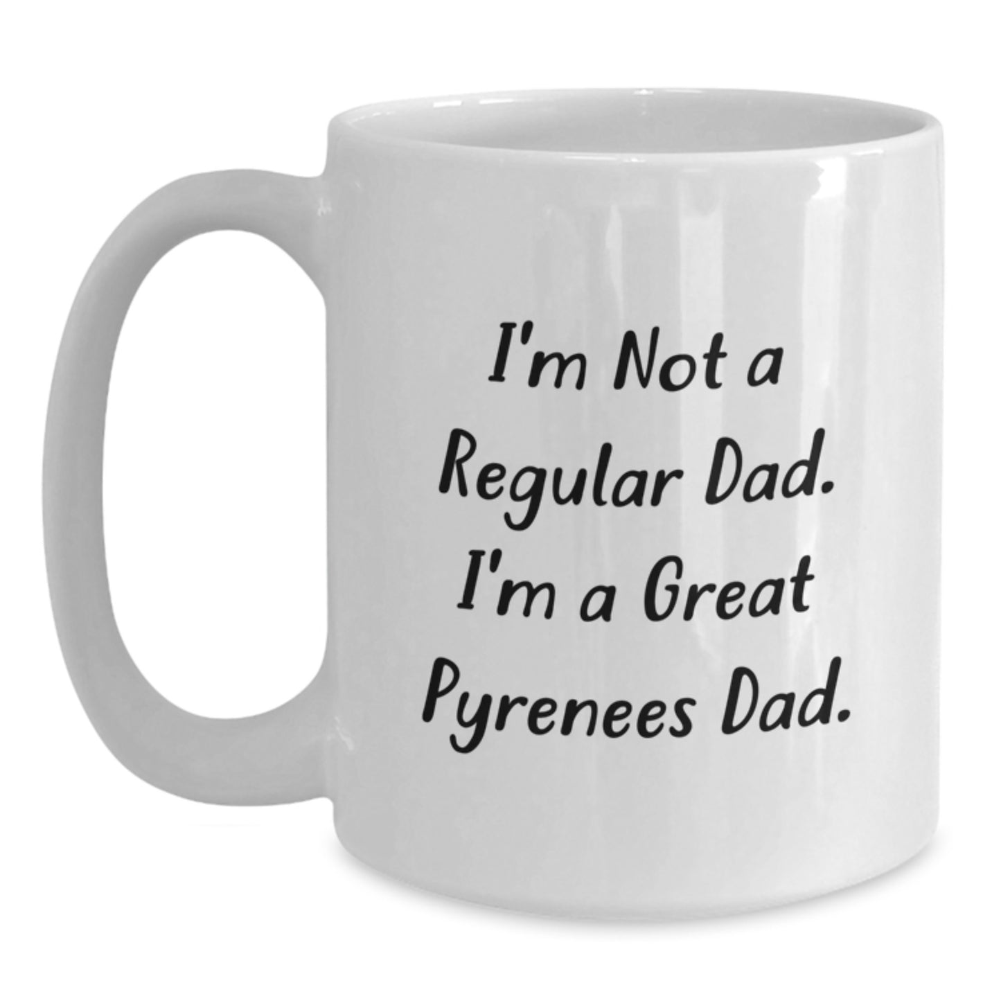 Funny Great Pyrenees Dog Gifts for Dad Valentine's Unique White Coffee Mugs from Men - Main