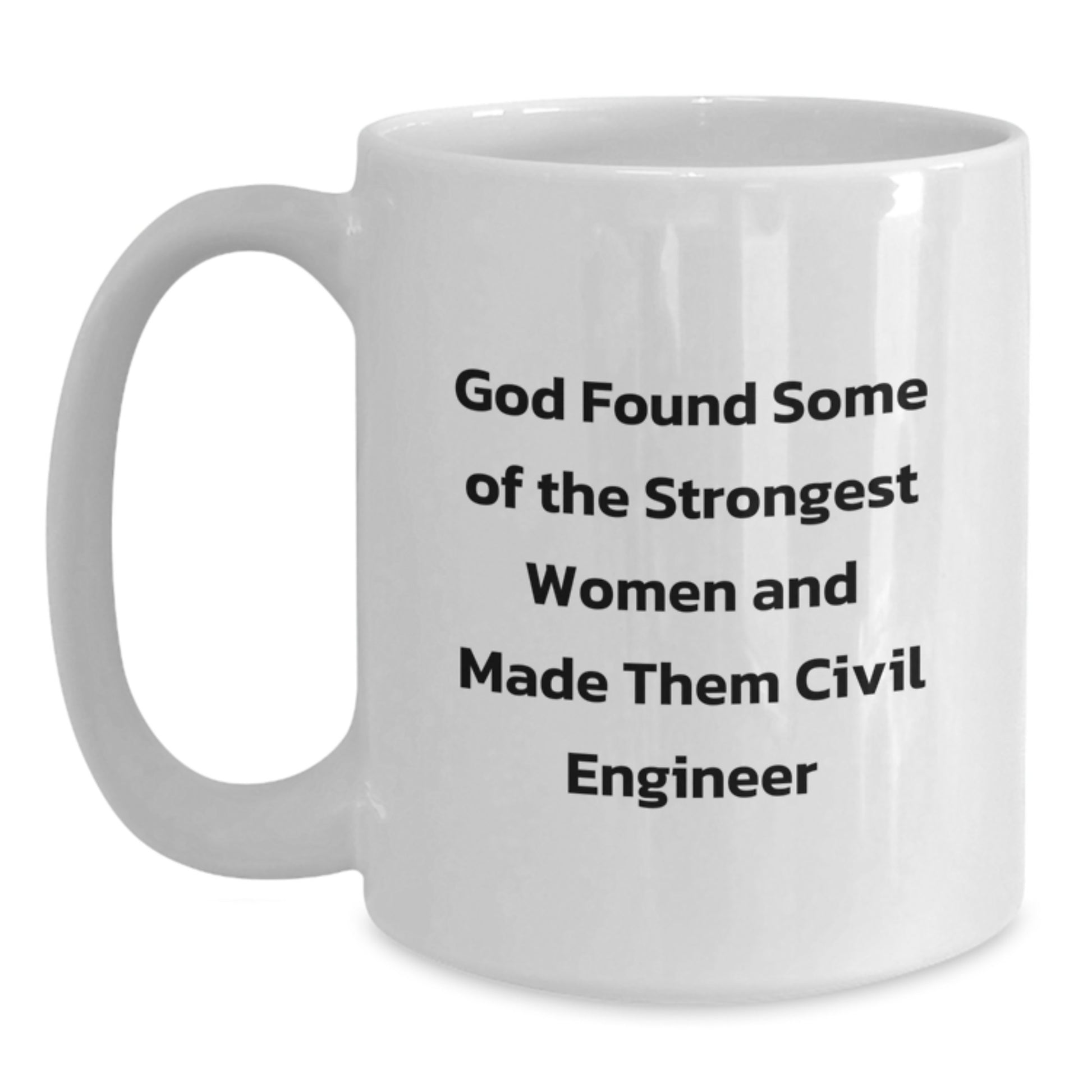 Funny Civil Engineer Gifts from Family to Daughter or Son - White Coffee Mug for Graduation - Main