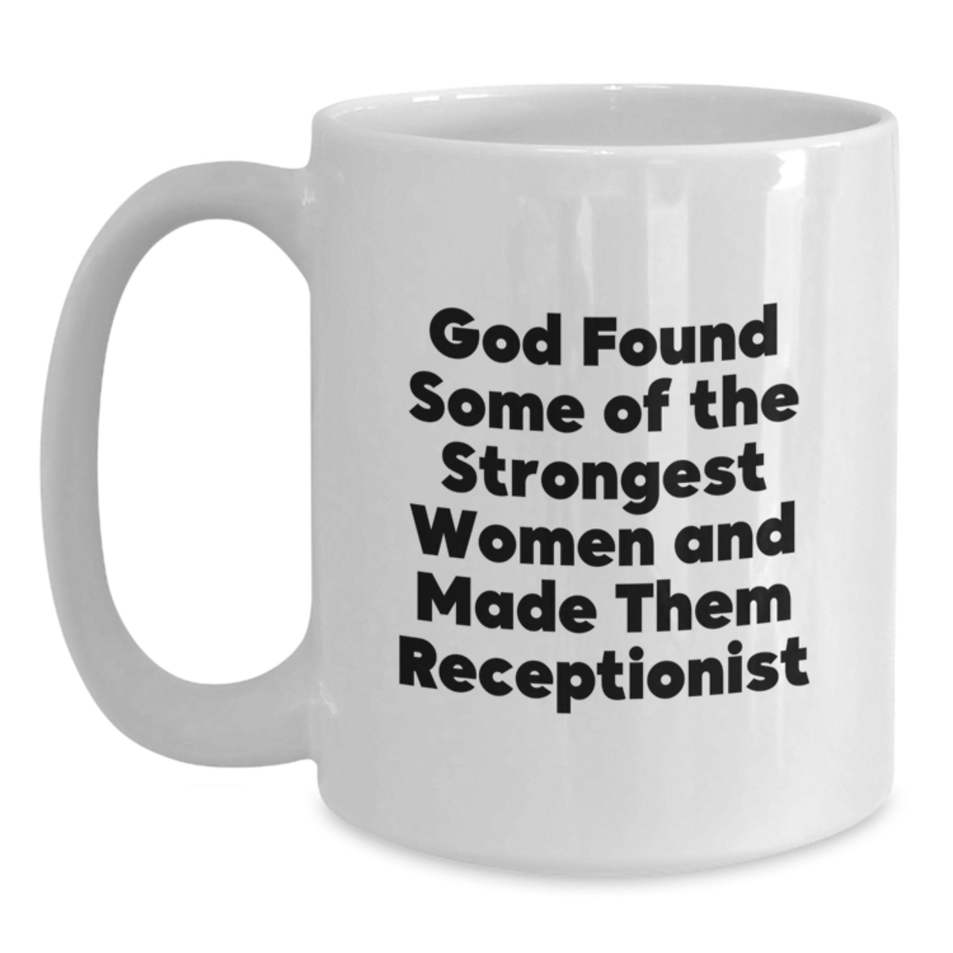 Funny Quote Receptionist Gifts for Her, Unique White Coffee Mugs from Friends, Women, Family, Graduation Unique Gifts - Main