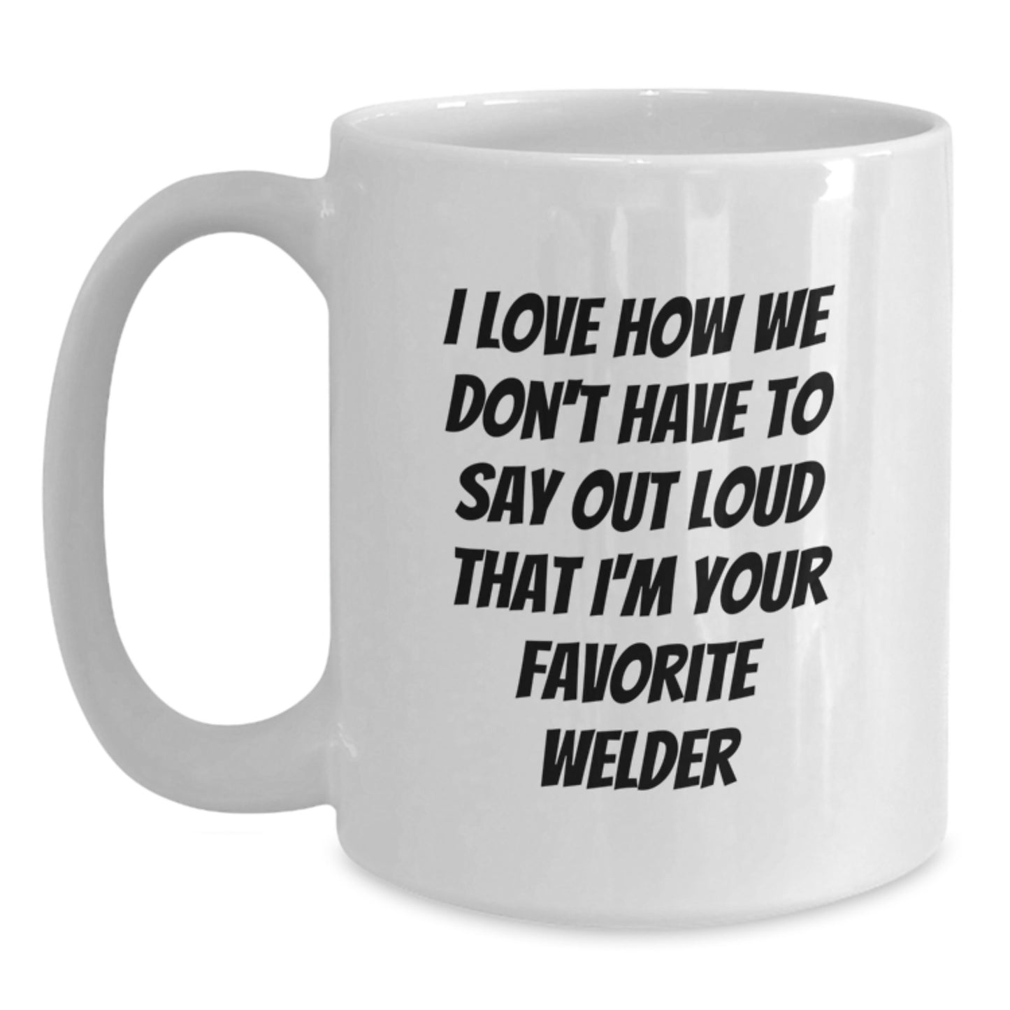 Funny Welder Gifts from Friends for Men White Coffee Mug - Unique Graduation - Main