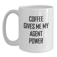 Load image into Gallery viewer, Gifts for Agent Friends, Funny Coffee Lovers, Valentine's Unique Gifts - Coffee Gives Me My Agent Power White Coffee Mug - Main
