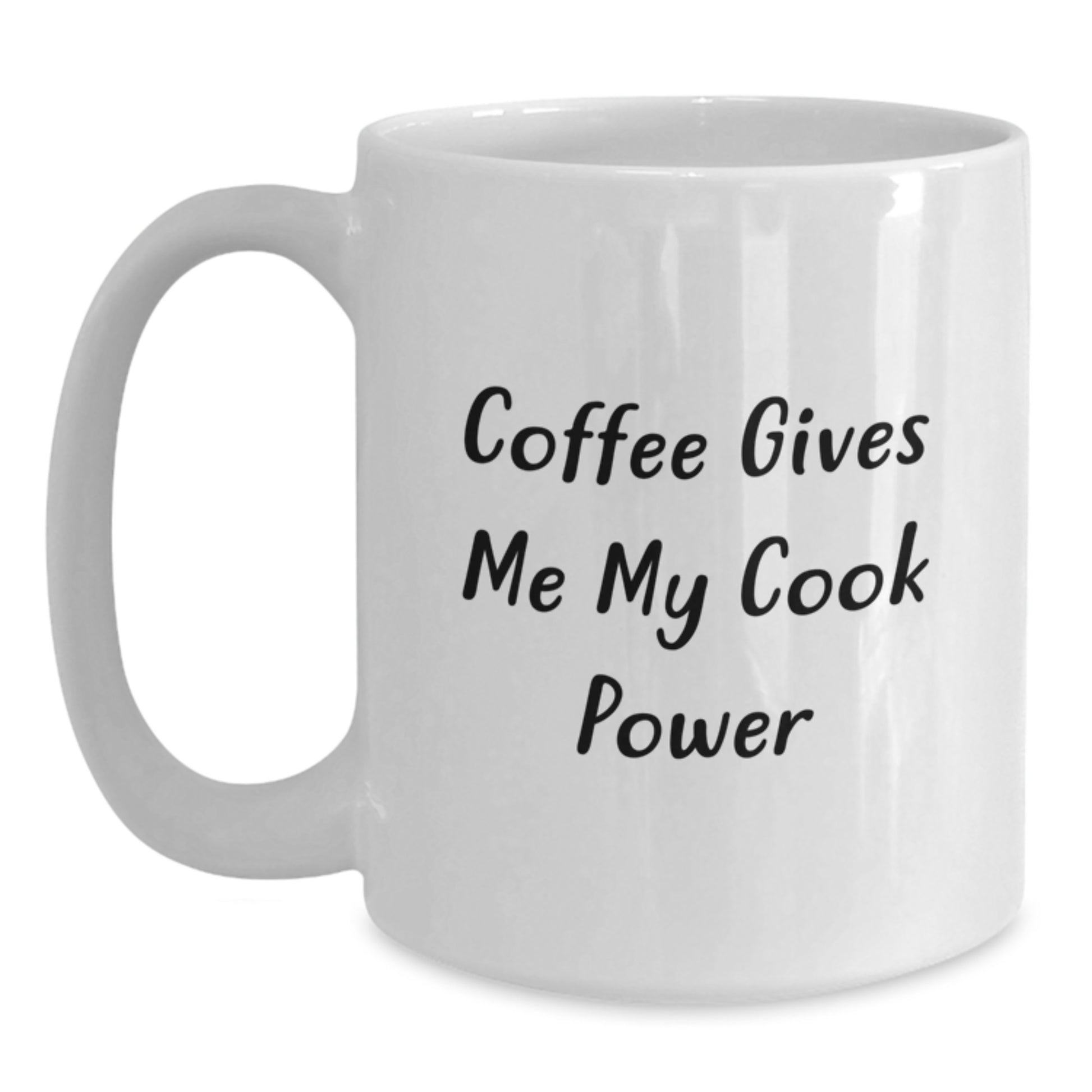 Funny Cook Gifts for Men from Family, Graduation Unique Mugs with Coffee Gives Me My Power, White Ceramic 11oz/15oz - Main