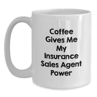 Load image into Gallery viewer, Funny Insurance Sales Agent White Coffee Mug, Gifts for Men from Friends, Valentine's Unique - Main
