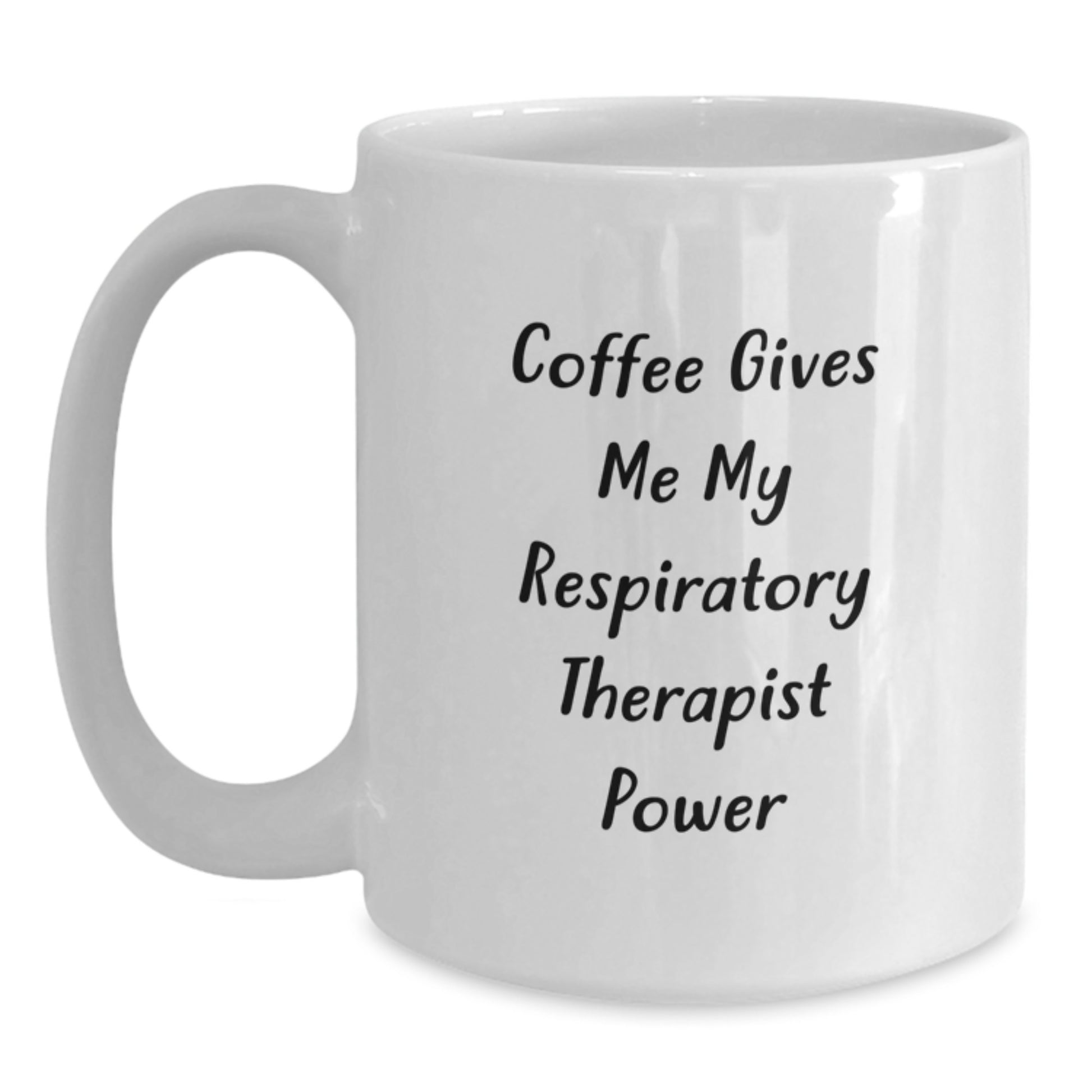 Funny Respiratory Therapist Quotes White Coffee Mugs Gifts from Friends for Graduation Unique - Main