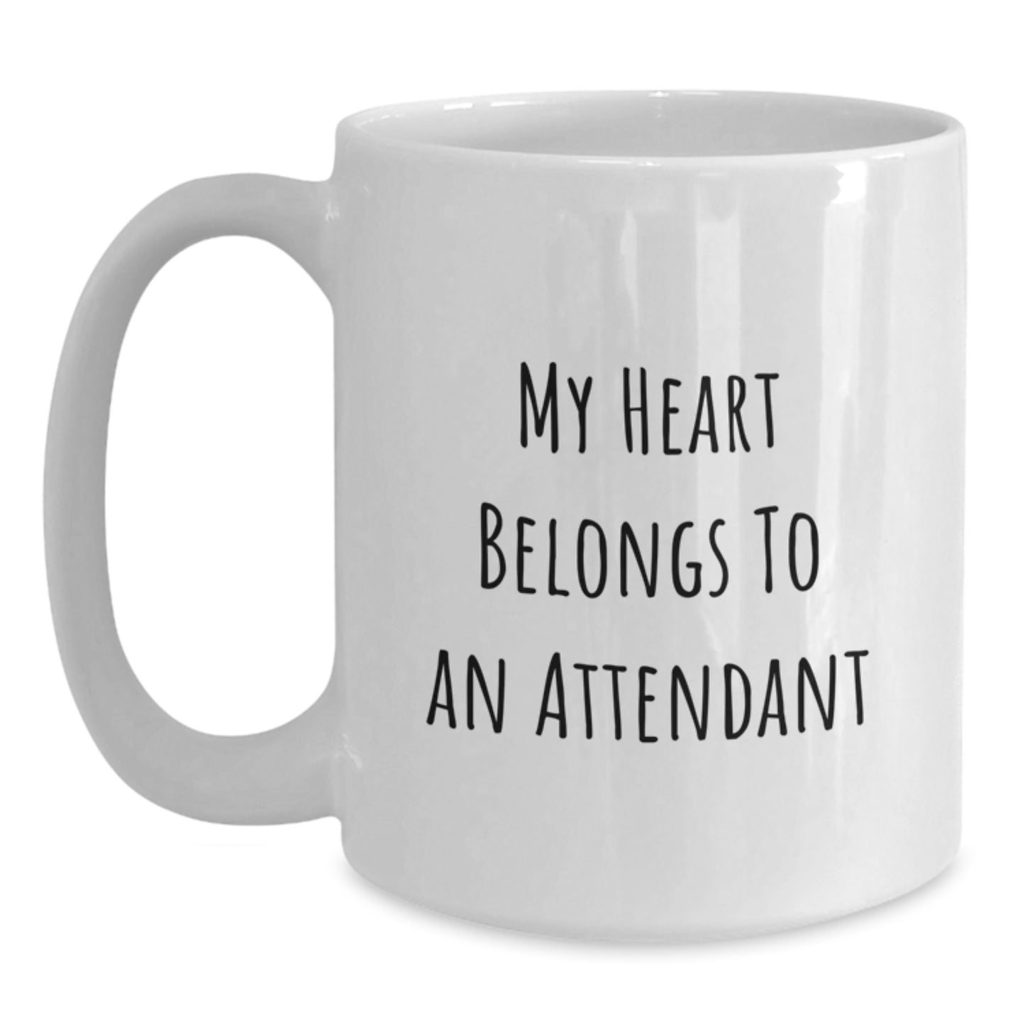 Funny Attendant Gifts from Men Valentine's Unique White Coffee Mugs - My Heart Belongs To An Attendant - Main