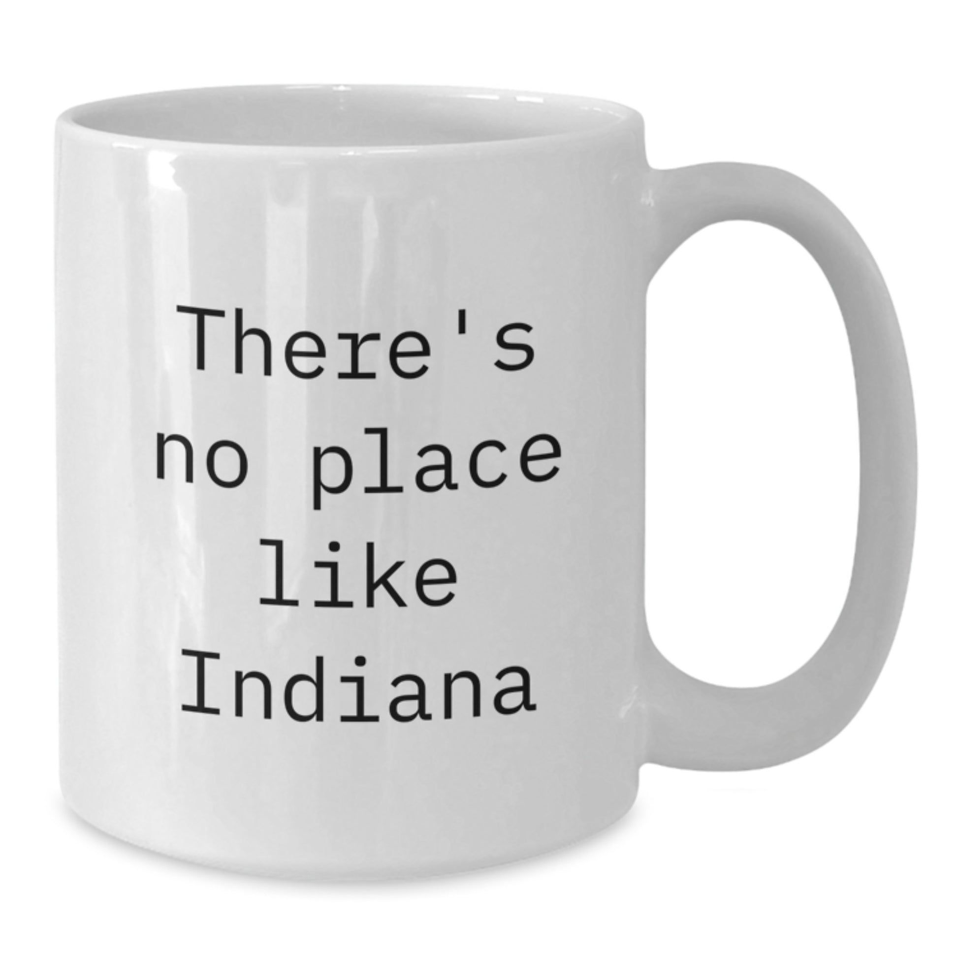 Funny White Coffee Mugs for Indiana Lovers Gifts from Men to Women Friends and Family - Additional