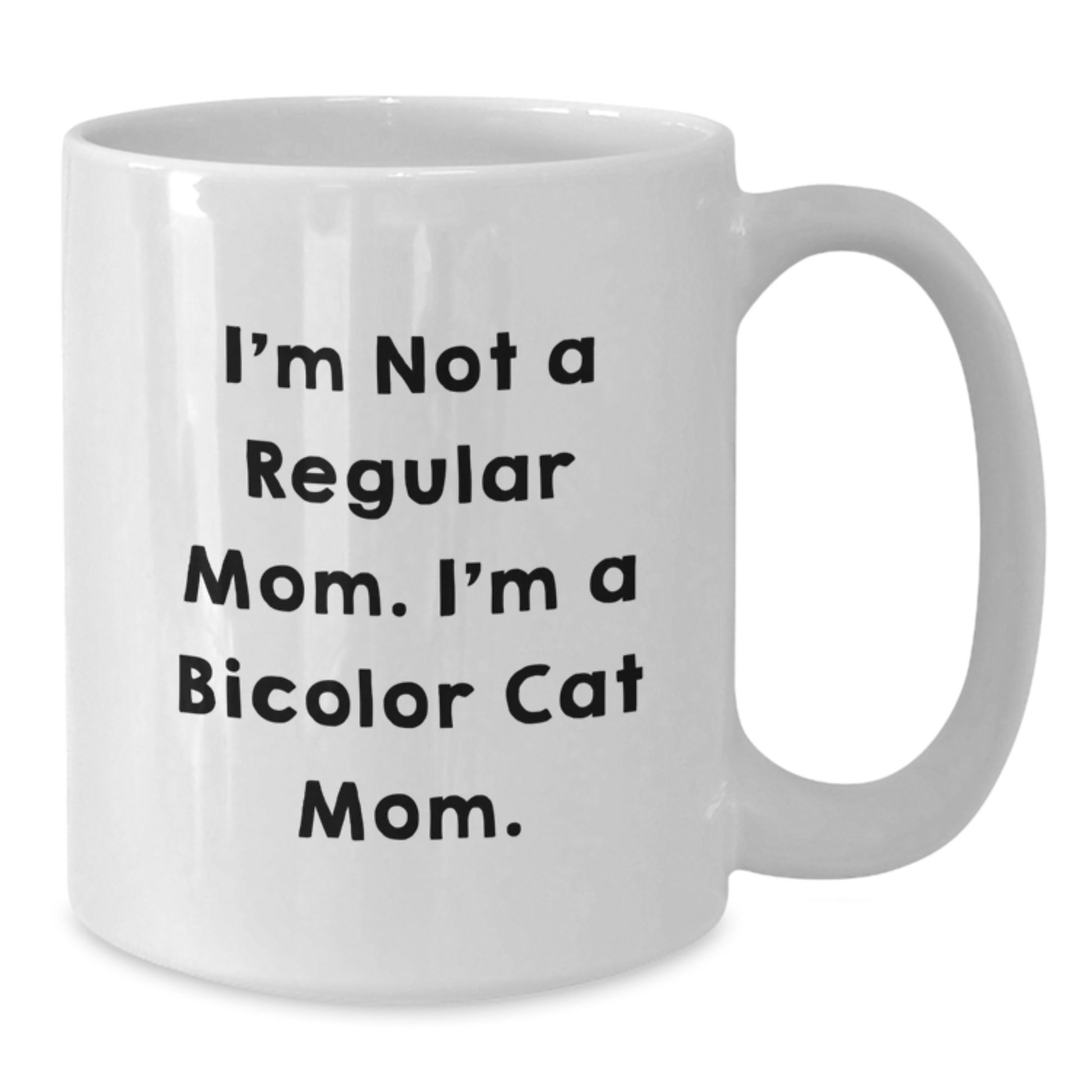 Funny Bicolor Cat Mom Gifts from Men to Friends on White Coffee Mug for Christmas - Additional